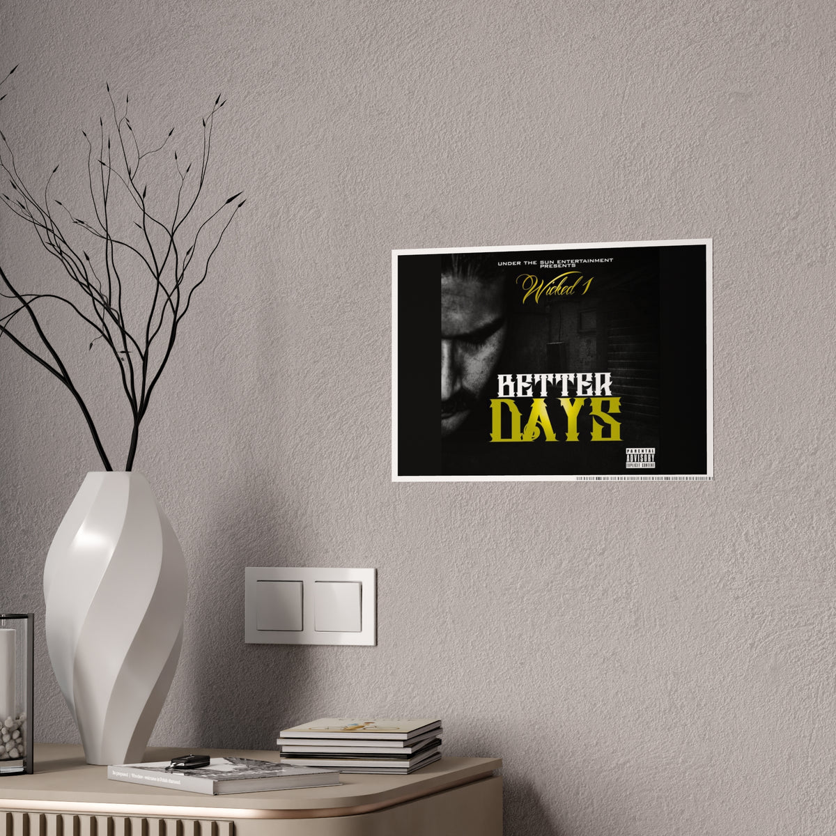 Better Days Motivational Gloss Poster